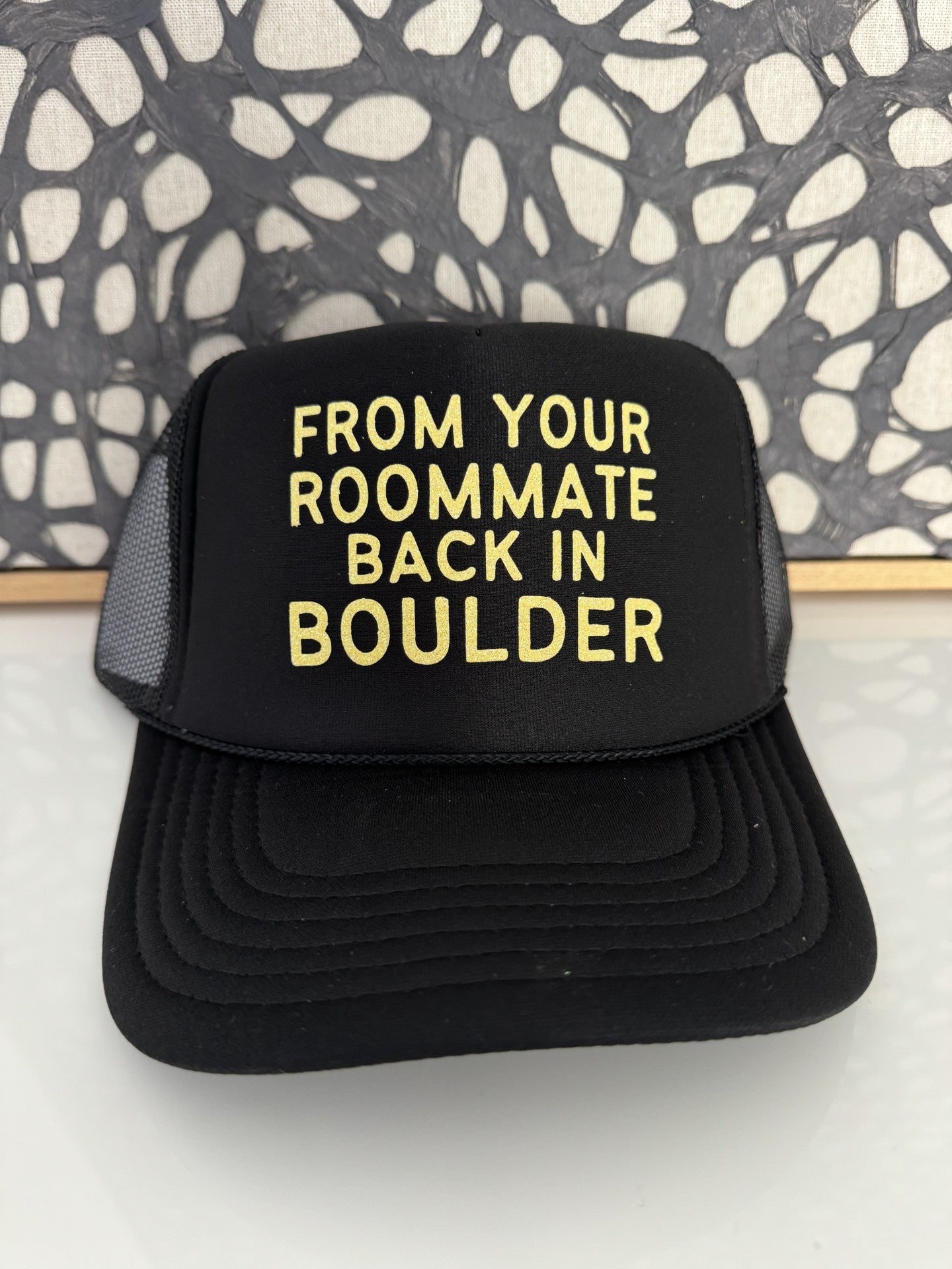 From Your Roommate Back in Boulder - Black Trucker