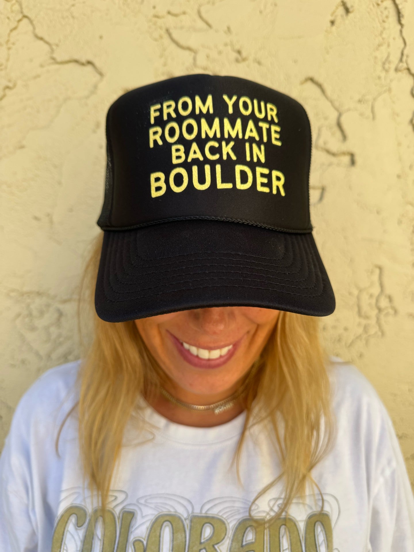 From Your Roommate Back in Boulder - Black Trucker